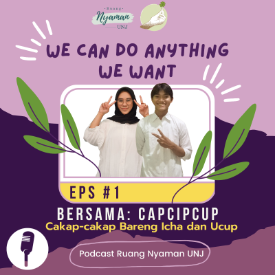 episode CAPCIPCUP Ep. 1 🌱 : We Can Do Anything We Want artwork