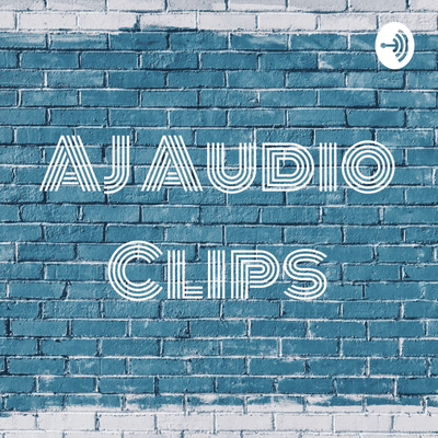 AJ Audio Clips