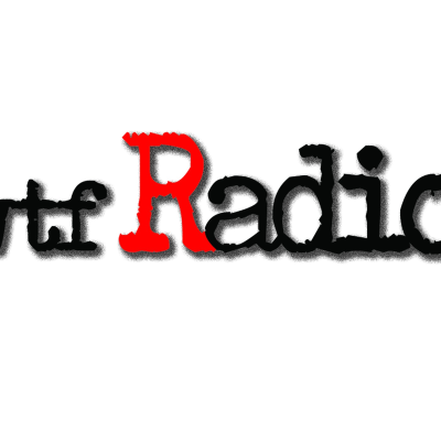 episode WTF RADIO... mexican's have radios? artwork