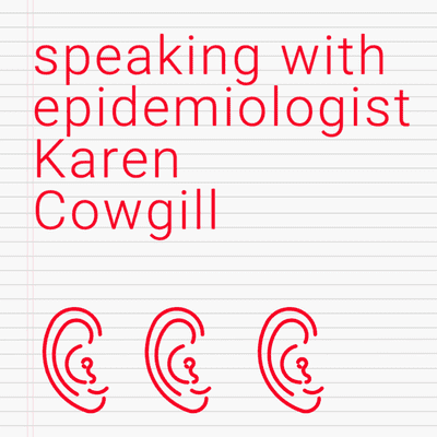 episode Bonus (ENGLISH): A Story of Research Plans Transformed, with epidemiologist Karen Cowgill artwork