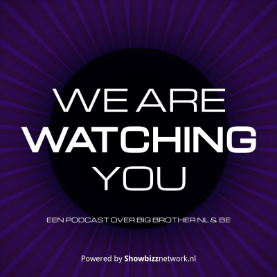 We Are Watching You - Een podcast over Big Brother NL & BE