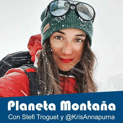 episode T1 - Ep23 | Stefi Troguet y sus 3 'ochomiles' en 2021, y @KrisAnnapurna artwork