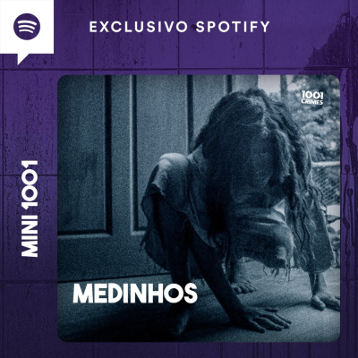 episode ep 229 - 1001 Medinhos 8 artwork