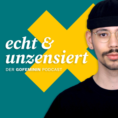Echt & Unzensiert