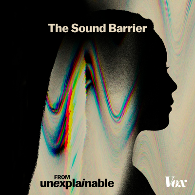 episode The Sound Barrier #2: The noise that isn't there artwork