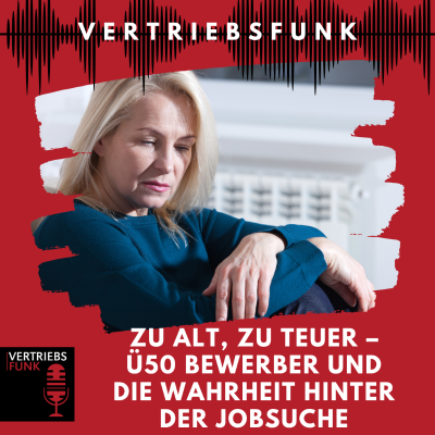episode #966 - Zu alt, zu teuer – Ü50 Bewerber und die Wahrheit hinter der Jobsuche artwork