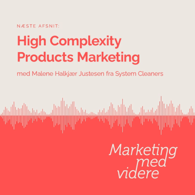 episode Afsnit #55: High Complexity Products Marketing artwork