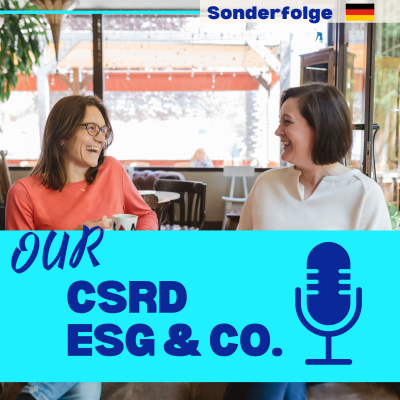 episode CSRD, ESG, ESRS - die Buchstaben für einen gesunden Planeten | Episode 29 artwork