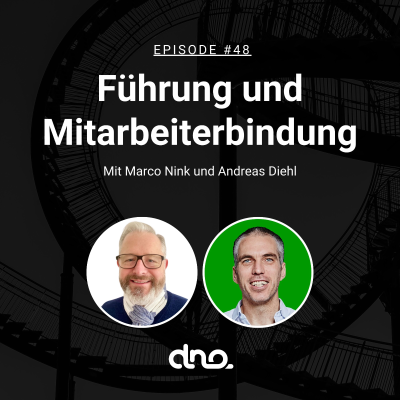episode #48 Führung und Mitarbeiterbindung mit Marco Nink artwork