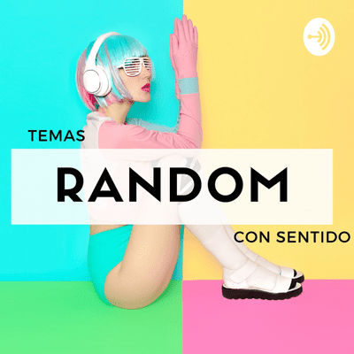 Temas Random Con Sentido