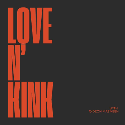 Cover image of show Love N’ Kink