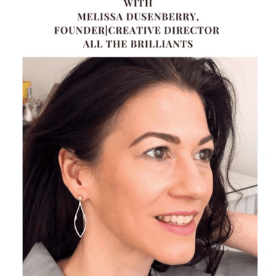 episode A Conversation with Melissa Dusenberry - Founder and Creative Director, All the Brilliants - E-commerce Community of Ethical and Sustainable Jewelry Designers artwork
