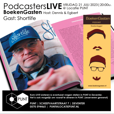 episode PROMO: 21/7/2023 PodcastersLIVE BoekenGasten & Peter "Shortlife" Kortleve artwork