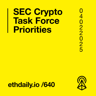 episode SEC Crypto Task Force Priorities artwork