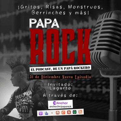 episode 04. PAPA ROCK - Lagarto artwork