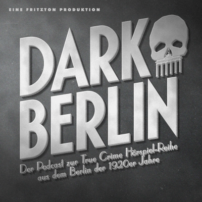 Dark Berlin - podcast