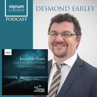 episode Signum Classics Podcast 09 | Desmond Earley artwork