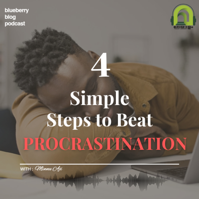 episode 4 Simple Steps to Beat Procrastination artwork