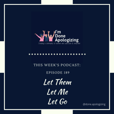 episode Ep. 189 - Let Them, Let Me, Let Go artwork