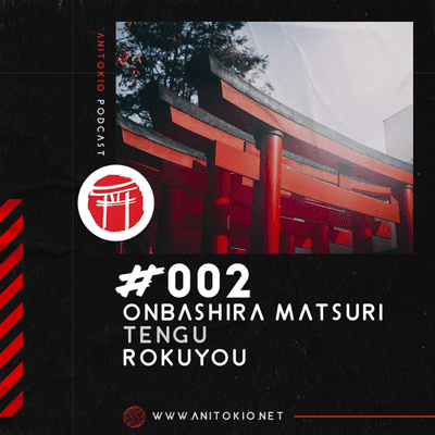 episode #002 - Coniciendo Un poco de cultura japonesa artwork