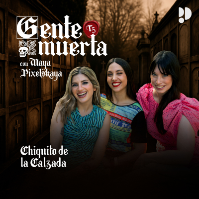 episode 5x02 Chiquito de la Calzada con Paula Púa y Sonia Mangas artwork