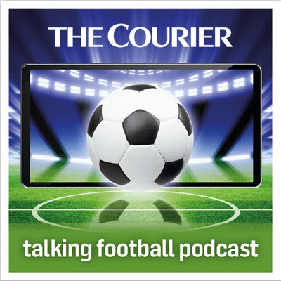Courier Talking Football: Dundee FC, Dundee United, St Johnstone and other east
coast Scottish clubs