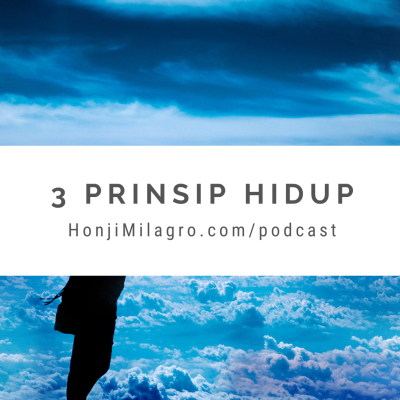 episode 3 Prinsip Hidup Lebih Enak | Fearless Talk | HonjiMilagro.com artwork
