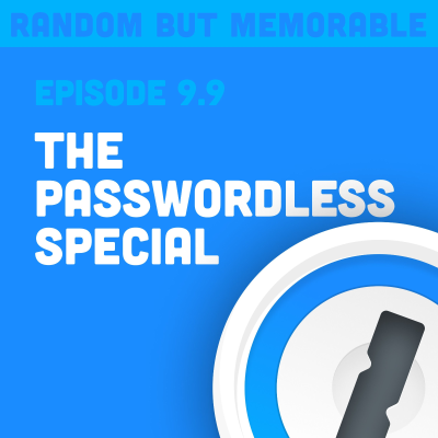 The Passwordless Special