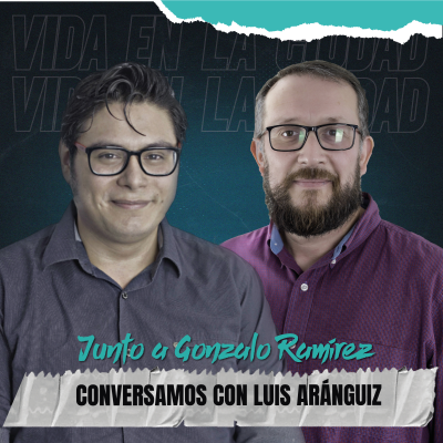 episode ¿POR QUÉ CAMBIÉ DE OPINIÓN? DE PROGRESISTA A CONSERVADOR | VIDA EN LA CIUDAD #14 artwork