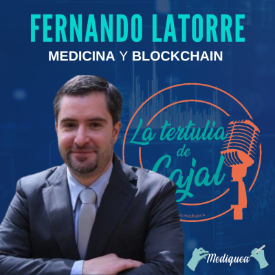episode #24 Blockchain y salud digital. Tertulia con Fernando Latorre artwork
