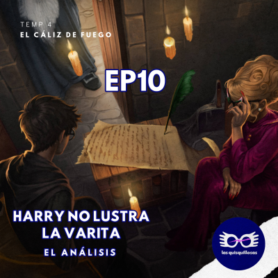 episode S04 E10 Harry no lustra la varita | El Análisis artwork