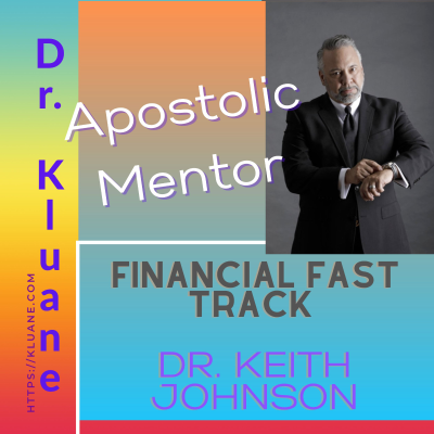 episode Financial fasttrack - Dr. Kluane with Dr. Keith Johnson artwork