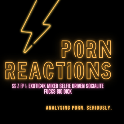 episode SS 3 Ep 1: Exotic4k selfie DRIVEN socialite FUCKS big dick artwork