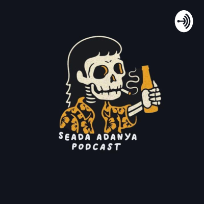 Imagen de portada del programa SEADA ADANYA PODCAST