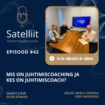 episode Satellite #42 Mis on juhtimiscoaching ja kes on juhtimiscoach? artwork