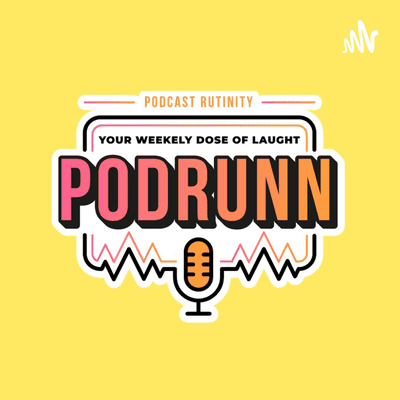 PODRUNN - Podcast Rutinity