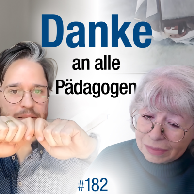 episode #182 - Warum Lehrer am Ende ihrer Kräfte sind artwork