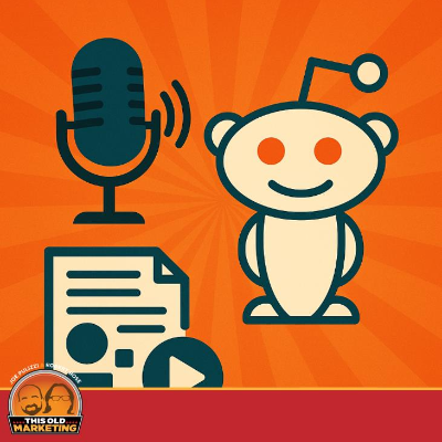 episode Is Reddit the Missing Piece in Your Content Marketing Strategy? artwork