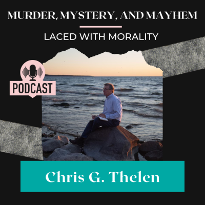 episode Chris Thelen—Shares His Transition From Corporate America to Successful Suspense Author artwork