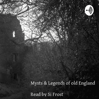 Myths and Legends of Old England