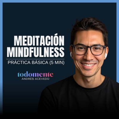 episode Meditación Mindfulness • Básica (5 min) artwork