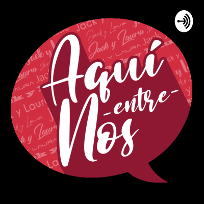 episode AQUÍ ENTRE NOS #14 ASÍ FUE QUE NOS CASAMOS!!!! (EN VIVO) artwork