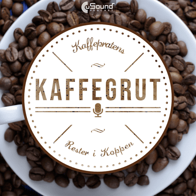 episode Kaffegrut: Bolig, er lykken å eie eller leie? artwork