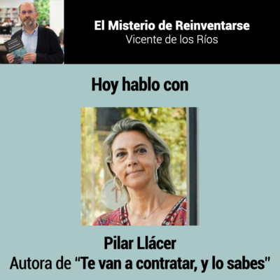 "Tenemos que espabilar" con Pilar Llácer, autora de "Te van a contratar, y lo sabes"