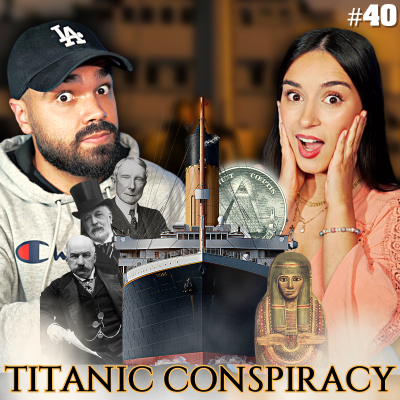 episode Titanic Revealed: Every Conspiracy Theory Analyzed | The Dark Truth | Mentally Gone Ep. 40 artwork