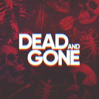 episode Introducing Dead and Gone artwork