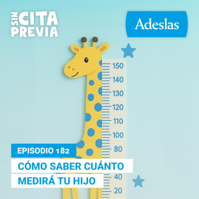episode 182 Cómo saber cuánto medirá tu hijo artwork