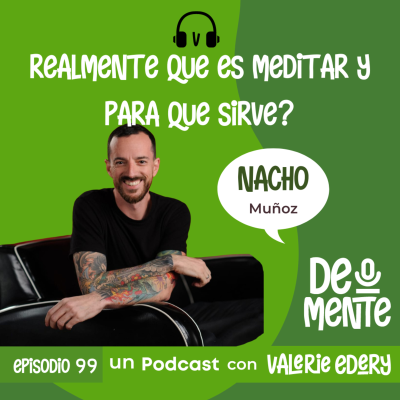 episode Realmente que es meditar y para que sirve? artwork