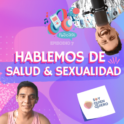 episode HABLEMOS DE SALUD & SEXUALIDAD ft. @gac.coach artwork