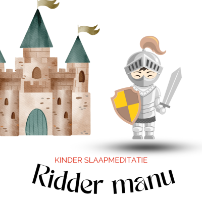 episode Kinder slaapmeditatie - Ridder Manu artwork